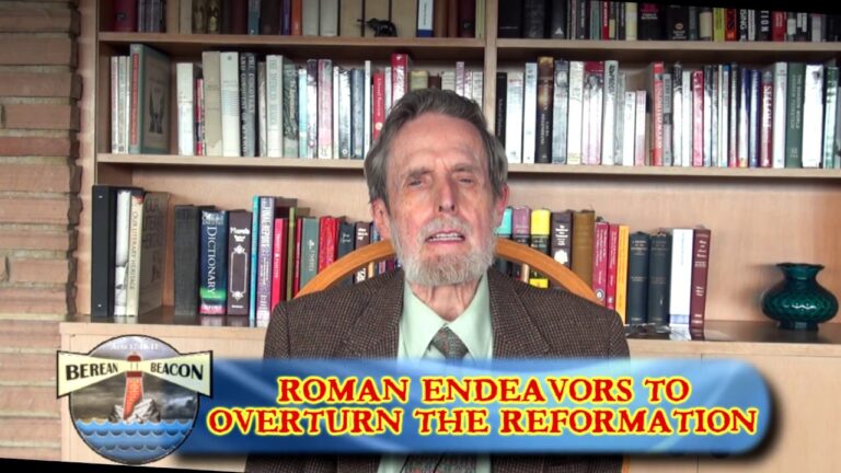 Roman Catholic Endeavors to Overturn the Reformation